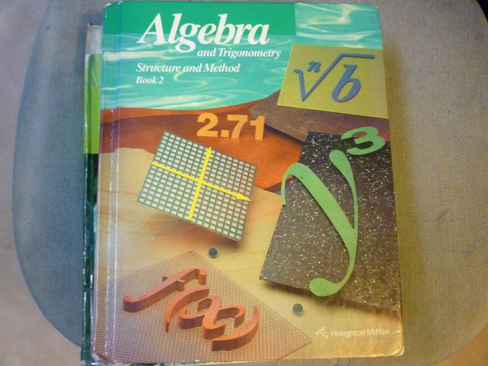 Algebra and Trigonometry, Grades 10-12 Structure and Method